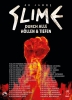 Slime auf Jubiläums-Tour 2019 / 2020