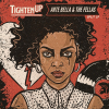 ARTE BELLA & THE FELLAS + TIGHTEN UP - Split LP