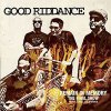 GOOD RIDDANCE - Remain in Memory