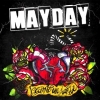 MAYDAY - COMME UNE BOMBE