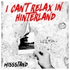 MISSSTAND - I CAN´T RELAX IN HINTERLAND