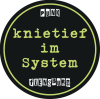 knietief im System