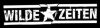 Wilde Zeiten
