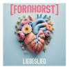 Fornhorst (Punkrock) - neue Videosingle: Liebeslied (VÖ: 26.04.)