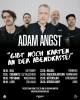 GIBT NOCH KARTEN AN DER ABENDKASSE! - ADAM ANGST gehen im Oktober wieder auf Headline-Tour