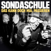 Neue Single von SONDASCHULE