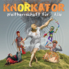 KNORKATOR -DAS ALBUM: WELTHERRSCHAFT FÜR ALLE! AB SOFORT ÜBER TUBARECKORZ / EDEL