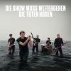 Endlich neue Musik von Die Toten Hosen: Die Show muss weitergehen