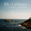 Flo LeBeau feat. Wick Bambix & Uli Sailor - neue Single: Give Me Some PMA
