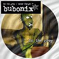 Bubonix - In the grey Pic-7" erschienen
