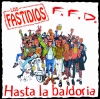 LOS FASTIDIOS / FFD - Hasta La Baldoria - Re-Issue in rotem Vinyl!