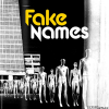 FAKE NAMES - Neues Album - Expendables - bei Epitaph!