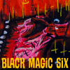 Black Magic Six melden sich mit neuer Single zurück