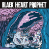 BLACK HEART PROPHET - TO THE BONE