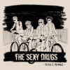 THE SEXY DRUGS - RECKLESS MEMORIES