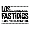 LOS FASTIDIOS - BACK TO BLACKPOOL
