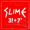 Slime - 3!+7hoch1