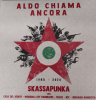 SKASSAPUNKA - ALDO CHIAMA ANCORA