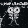 V.A. - Sun of a Bastard #1