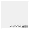 EUPHORIA FADES - Ironic White