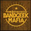 THE BANDGEEK MAFIA - Paint your target