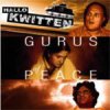 HALLO KWITTEN - Gurus of Peace