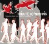 TRIBUTE TO NOTHING - Breathe how you want to breat