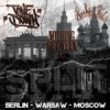 BERLIN - WARSAW - MOSCOW