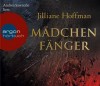 JILLIANE HOFFMAN: Mädchenfänger (Hörbuch-Thriller)