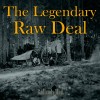 THE LEGENDARY RAW DEAL - BADLANDS MUD