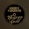 GOODBYE FAIRGROUND - western gold (EP)