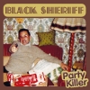 BLACK SHERIFF - party killer