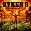 RYKER´S - never meant to last