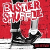 BUSTER SHUFFLE - GO STEADY